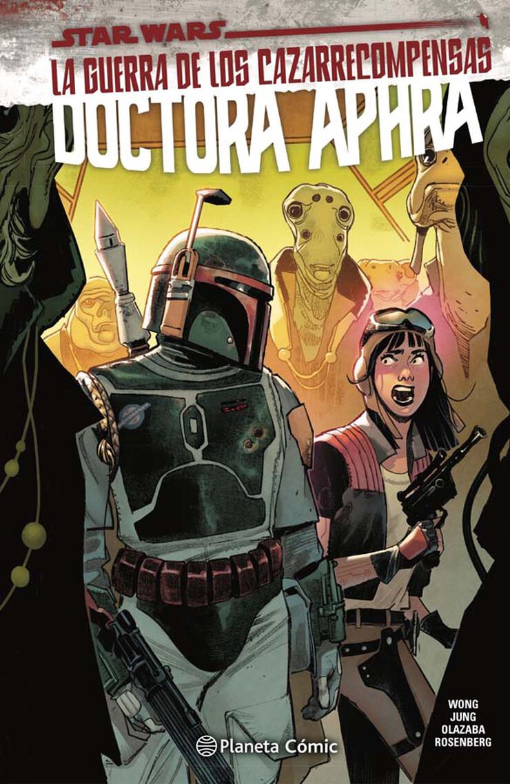 Star Wars Doctora Aphra nº 03 La guerra de los cazarrecompensas