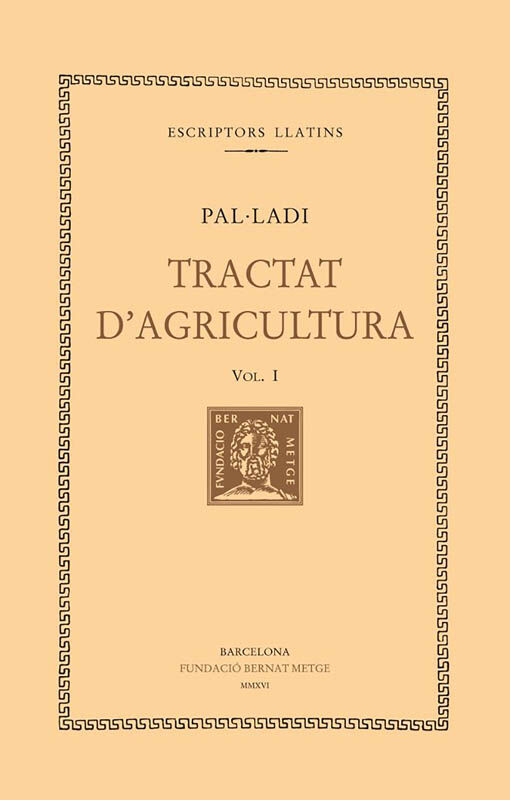 Tractat d'agricultura, vol. I