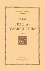 Tractat d'agricultura, vol. I