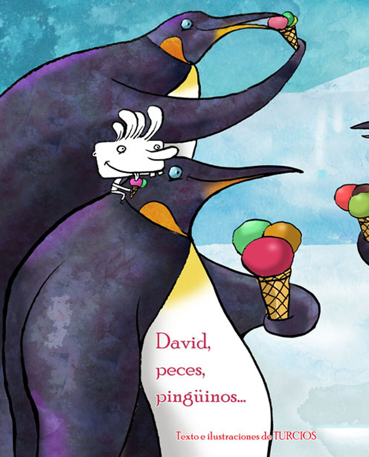 David, peces, pingüinos