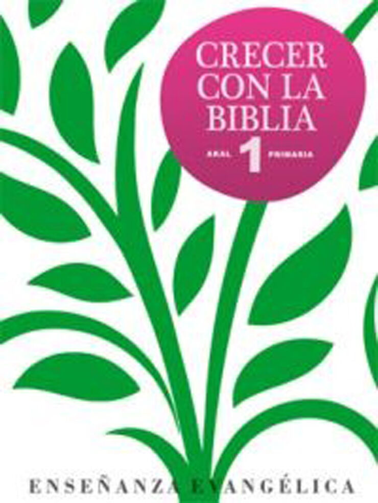 Crecer con la Biblia PRIMÀRIA 1 Akal Text 9788446031932