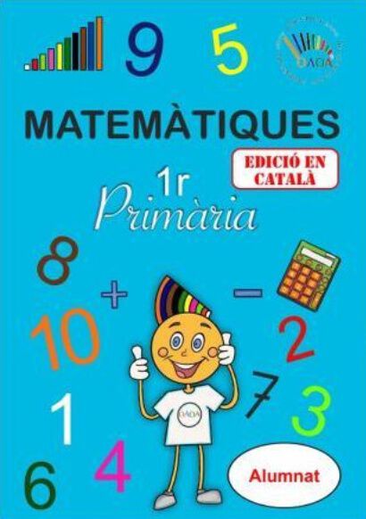 MATEM&Aacute;TICAS OAOA. 1&ordm; PRIMARIA. ALUMNADO. CATALU&Ntilde;A