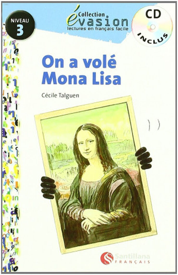 SANF EVAS3 On a volé Mona Lisa