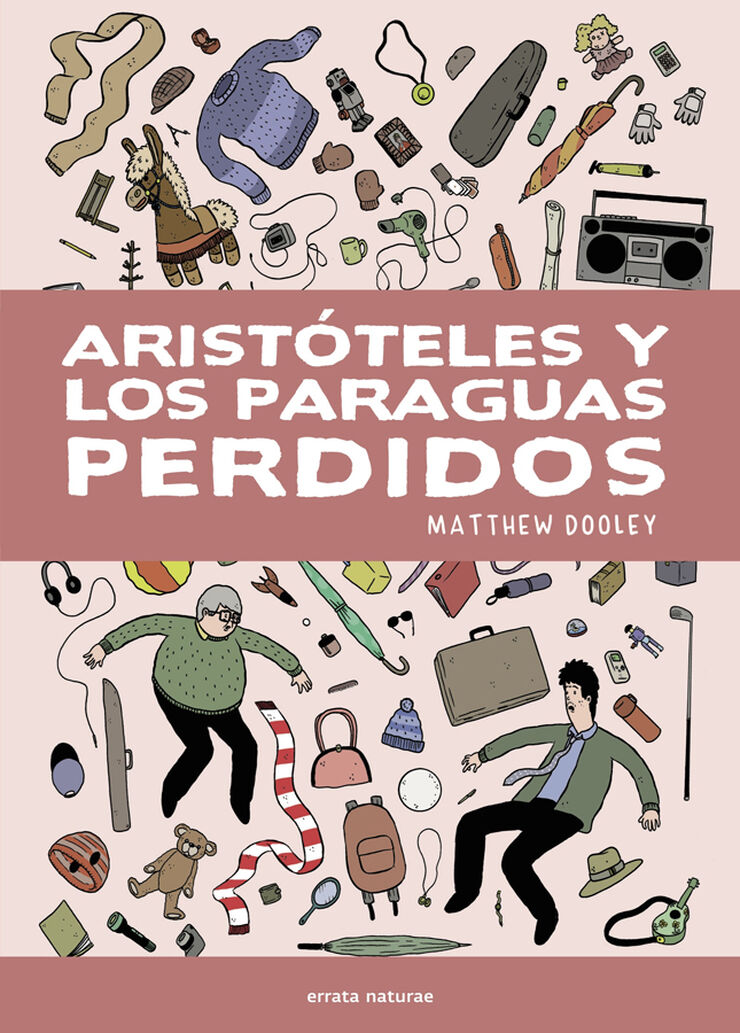 Arist&oacute;teles y los paraguas perdidos