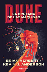 La cruzada de las máquinas (Leyendas de Dune 2) La cruzada de las máquinas (Leyendas de Dune 2)