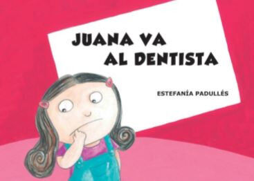 Juana va al dentista
