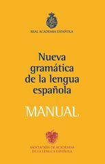Manual de la nueva gramática de la lengu