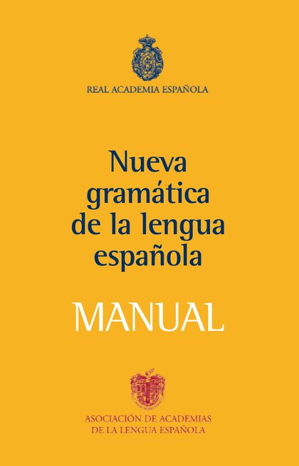Manual de la nueva gramática de la lengu