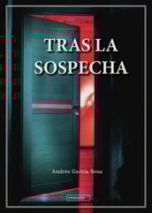 Tras la sospecha