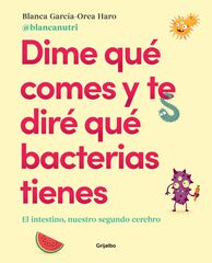 Dime qu&eacute; comes y te dir&eacute; qu&eacute; bacterias tienes