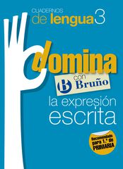 Lengua Domina 03 Expresin Escrita 1 Primaria Bruo