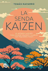 La senda kaizen La senda kaizen