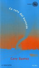 La ruta del huracán La ruta del huracán