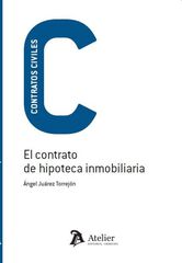 El contrato de hipoteca inmobiliaria