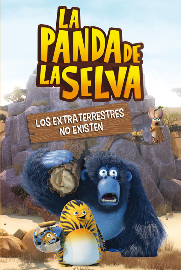 Los extraterrestres no existen (La panda de la selva)