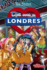 Tea Stilton 28. Dos cors a Londres Tea Stilton 28. Dos cors a Londres