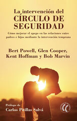 La intervención del Círculo de seguridad La intervención del Círculo de seguridad