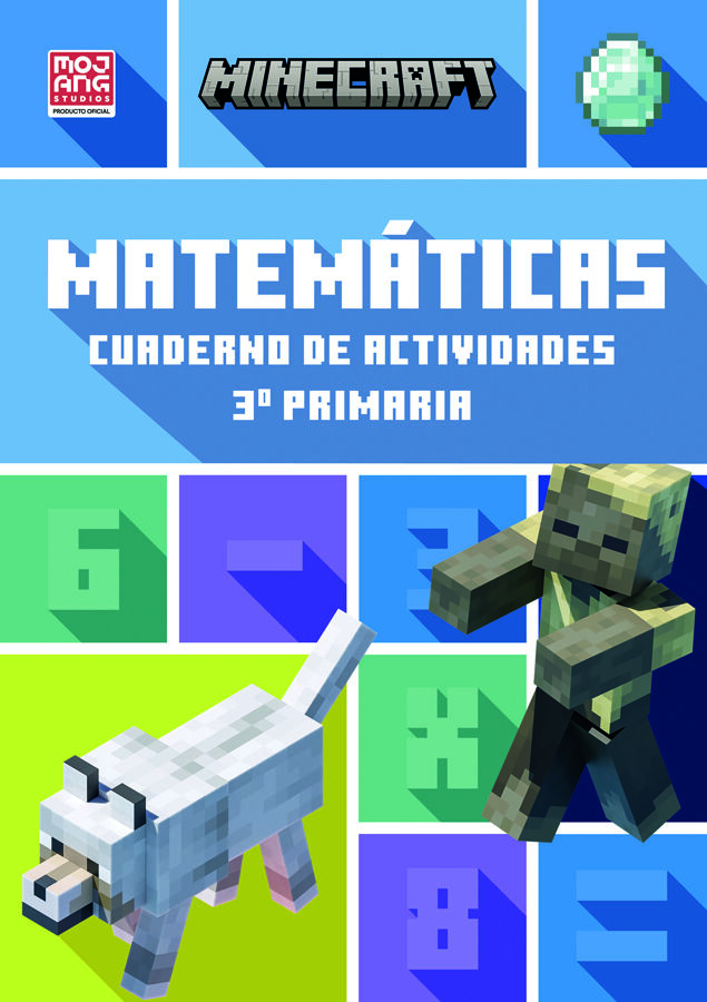 Minecraft oficial: cuaderno de actividades, Matem&aacute;ticas 3.&ordm; primaria