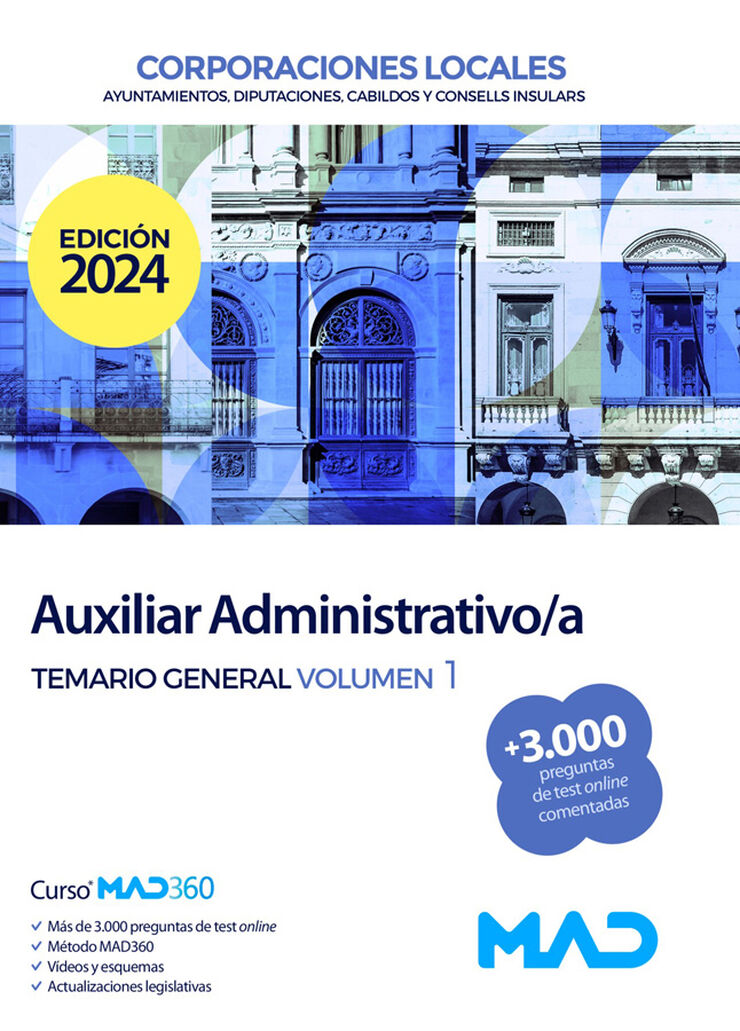 Auxiliar Administrativo de Corporaciones Locales. Temario General Volumen 1