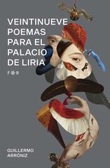Veintinueve Poemas Para El Palacio De Liria