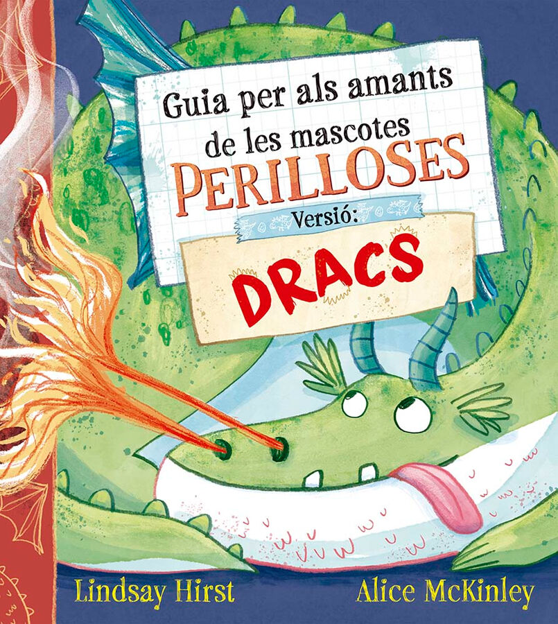 Guia per als amants de les mascotes perilloses. Versi&oacute;: dracs