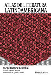 Atlas de literatura latinoamericana Atlas de literatura latinoamericana