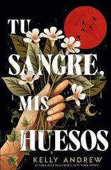 Tu sangre, mis huesos Tu sangre, mis huesos
