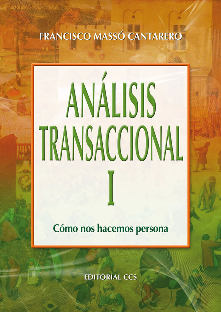 Análisis Transaccional I