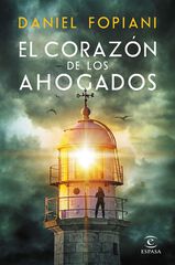 El corazón de los ahogados El corazón de los ahogados