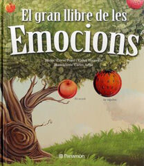 El gran llibre de les emocions El gran llibre de les emocions