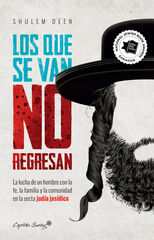 Los que se van no regresan Los que se van no regresan