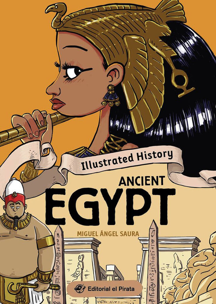 Illustrated History - Ancient Egypt