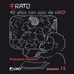Frato, 40 años con ojos de niño Frato, 40 años con ojos de niño