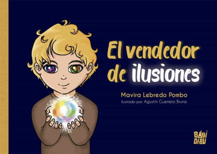 El vendedor de ilusiones