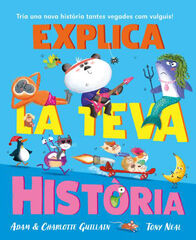 Explica la teva història Explica la teva història