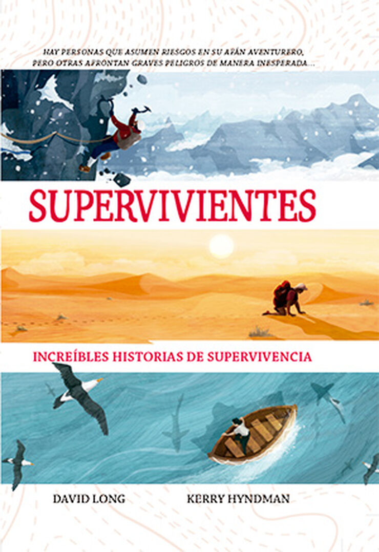 Supervivientes. Increíbles historias de