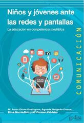 Ni&ntilde;os y j&oacute;venes ante las redes y pantall
