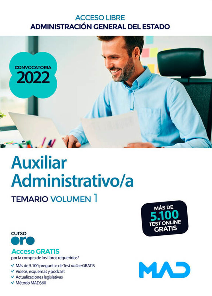 Auxiliar Administrativo de la Administración General del Estado (Turno libre). Temario volumen 1