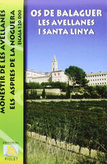 Os de Balaguer. Les Avellanes i Santa Linya Os de Balaguer. Les Avellanes i Santa Linya