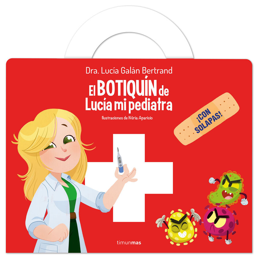 El botiqu&iacute;n de Luc&iacute;a, mi pediatra
