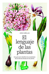 El lenguaje de las plantas El lenguaje de las plantas