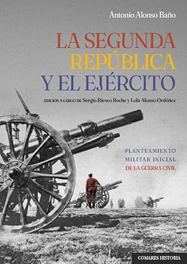 La Segunda República y el Ejército