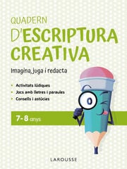 Quadern d'escriptura creativa 7-8 anys
