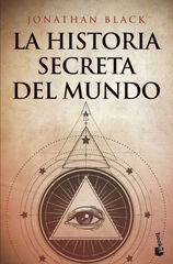 La historia secreta del mundo La historia secreta del mundo