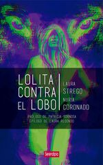 Lolita contra el lobo Lolita contra el lobo