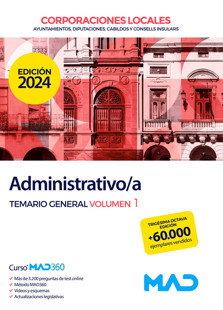 Administrativo/a de Ayuntamientos, Diputaciones y otras Corporaciones Locales. Temario General Volumen 1
