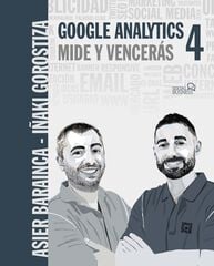 Google Analytics 4. Mide y vencerás