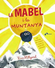 La Mabel i la muntanya La Mabel i la muntanya