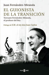 El guionista de la Transición El guionista de la Transición