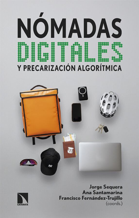 N&oacute;madas digitales y precarizaci&oacute;n algor&iacute;tmica